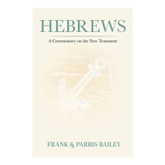Hebrews | A Commentary on the New Testament