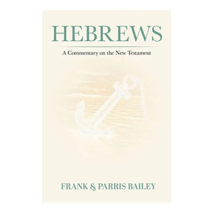 Hebrews | A Commentary on the New Testament