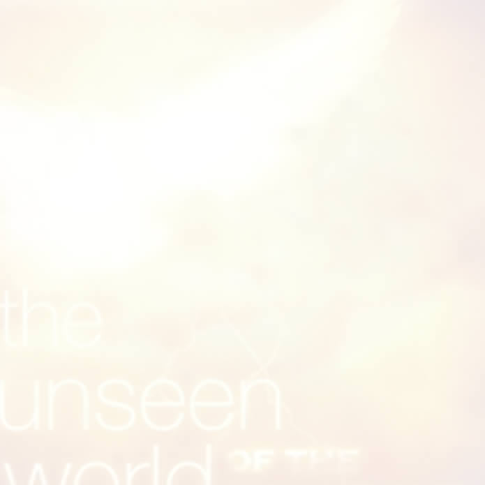 The Unseen World Of The Holy Spirit